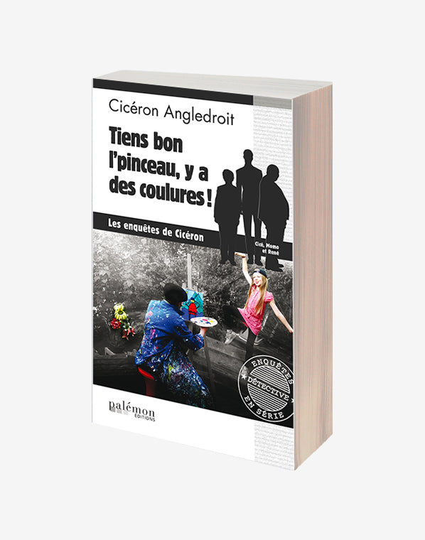 N°09 - Tiens bon l’pinceau, y a des coulures!