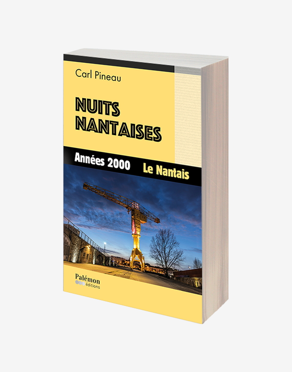 N°04 - Nuits nantaises - Années 2000