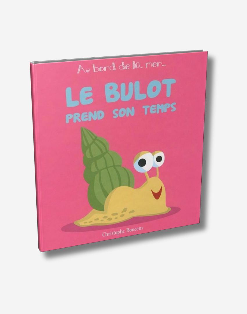 Le bulot prend son temps