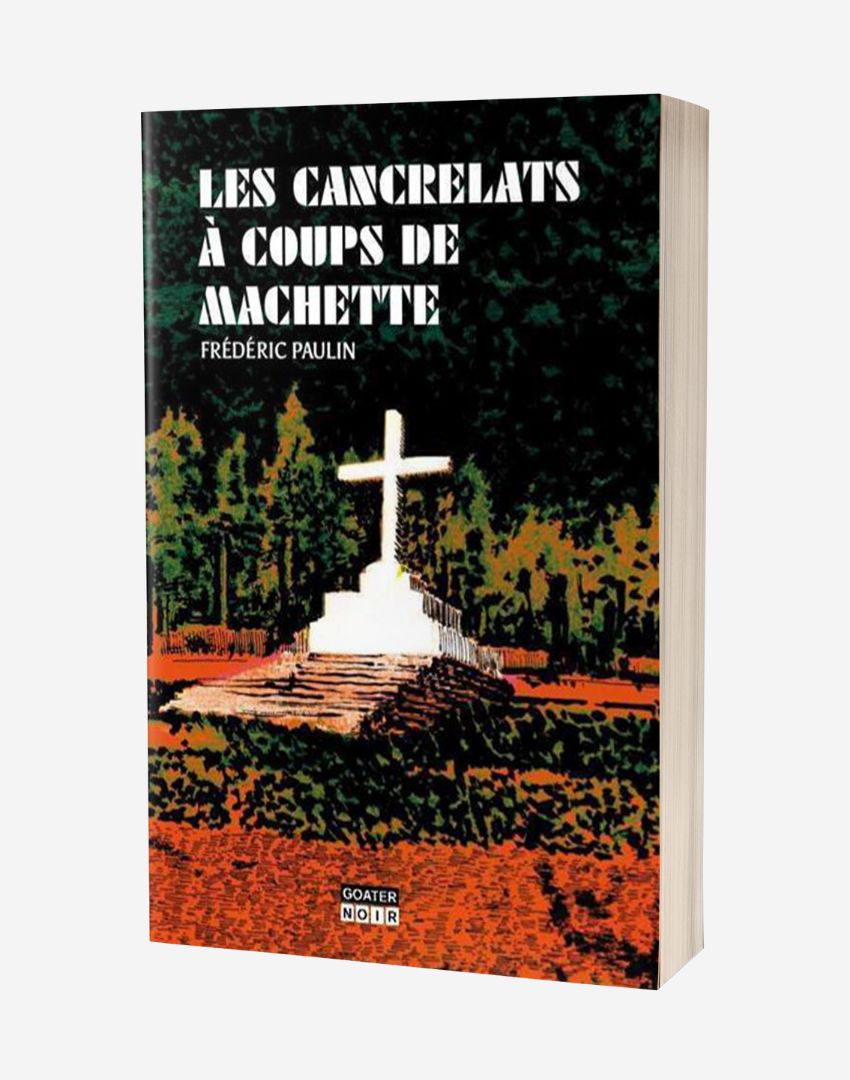 Les cancrelats à coups de machette