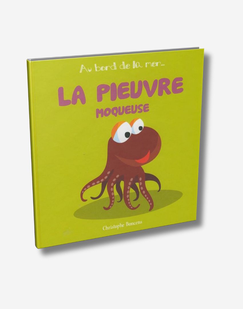 La pieuvre moqueuse