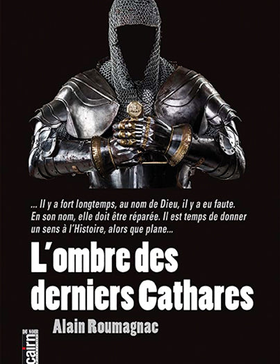 L'ombre des derniers Cathares