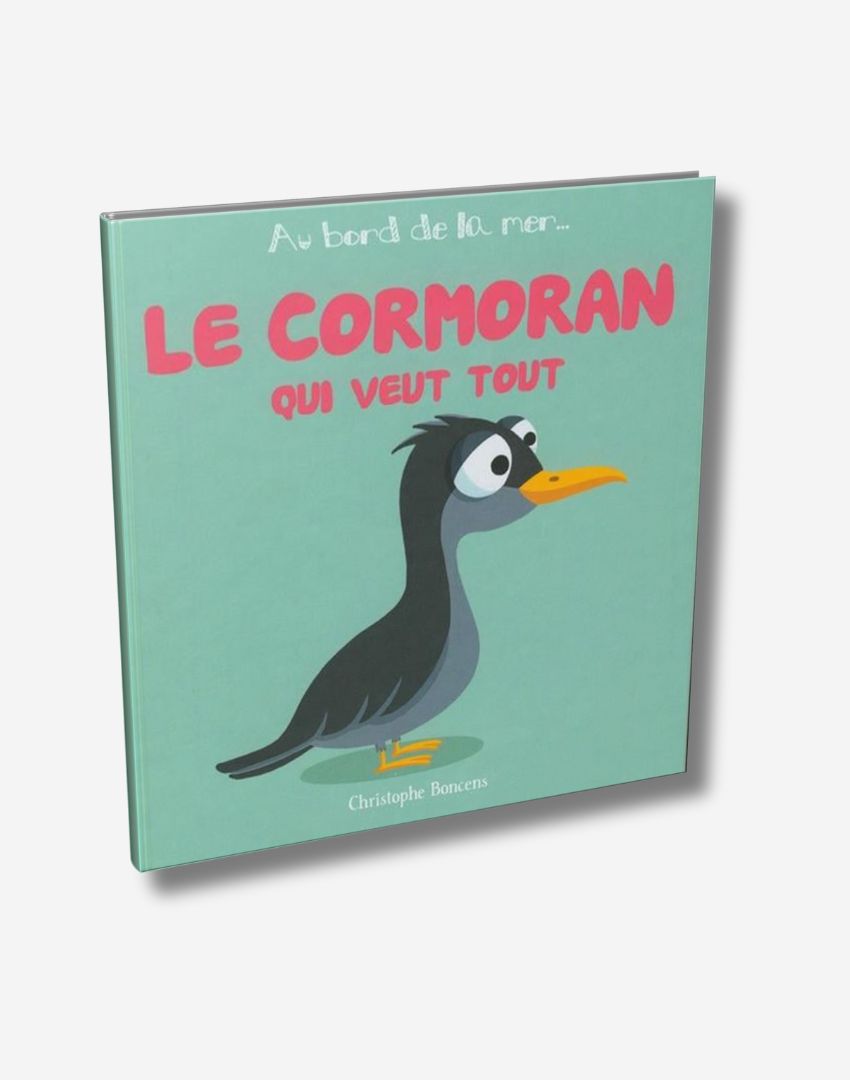 Le cormoran qui veut tout