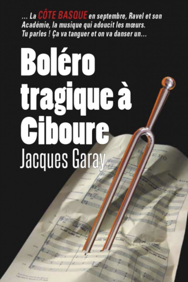 Boléro tragique à Ciboure