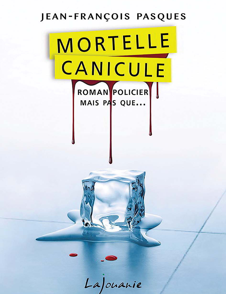 Mortelle canicule