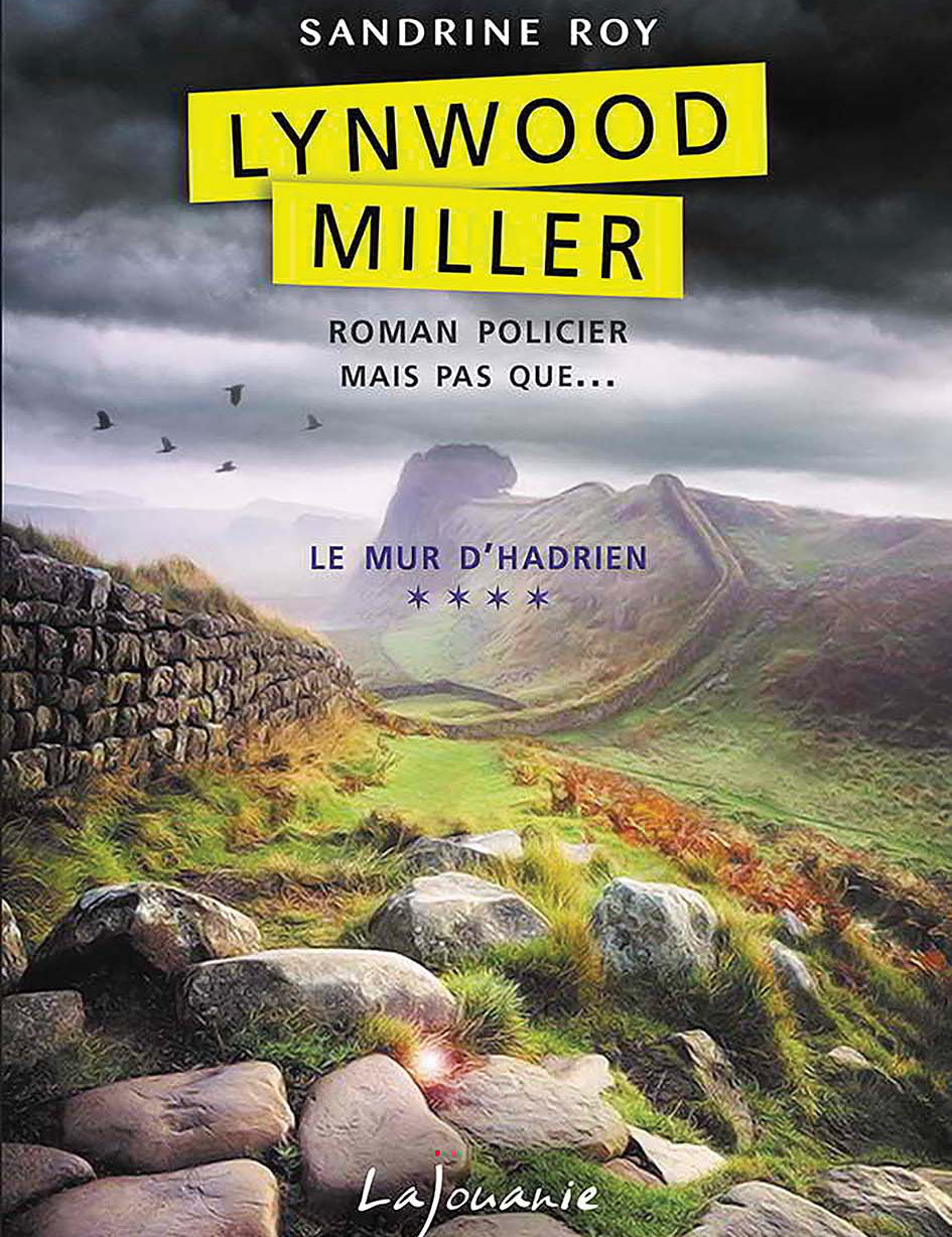 Lynwood Miller - Le mur d'Hadrien T4