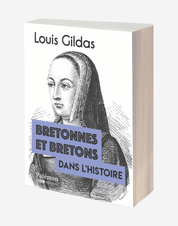Bretonnes et bretons dans l’Histoire