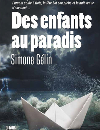 Des enfants au paradis