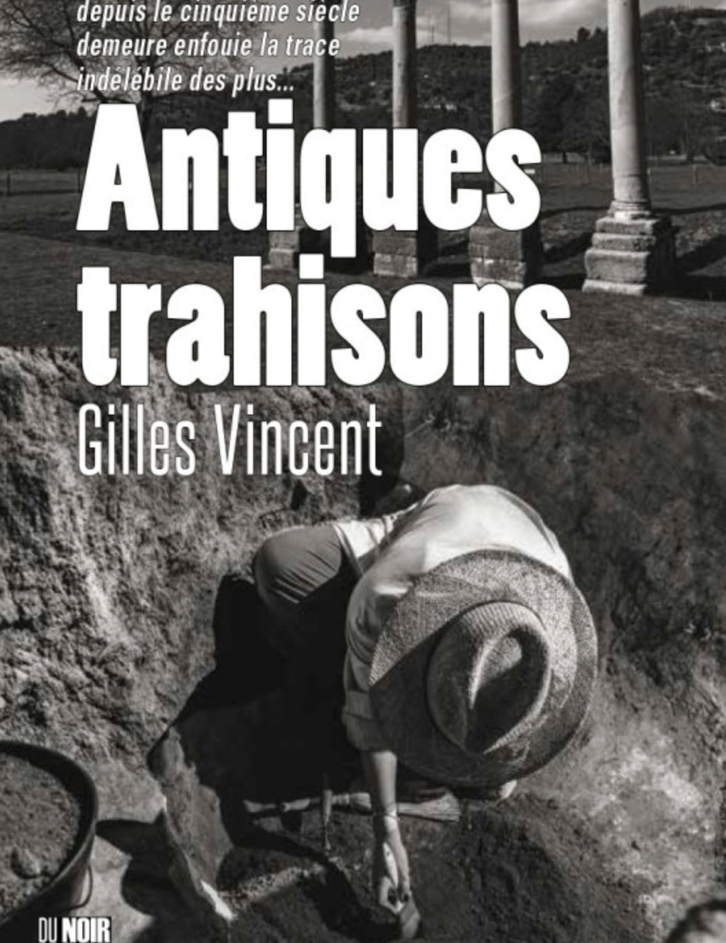 Antiques trahisons