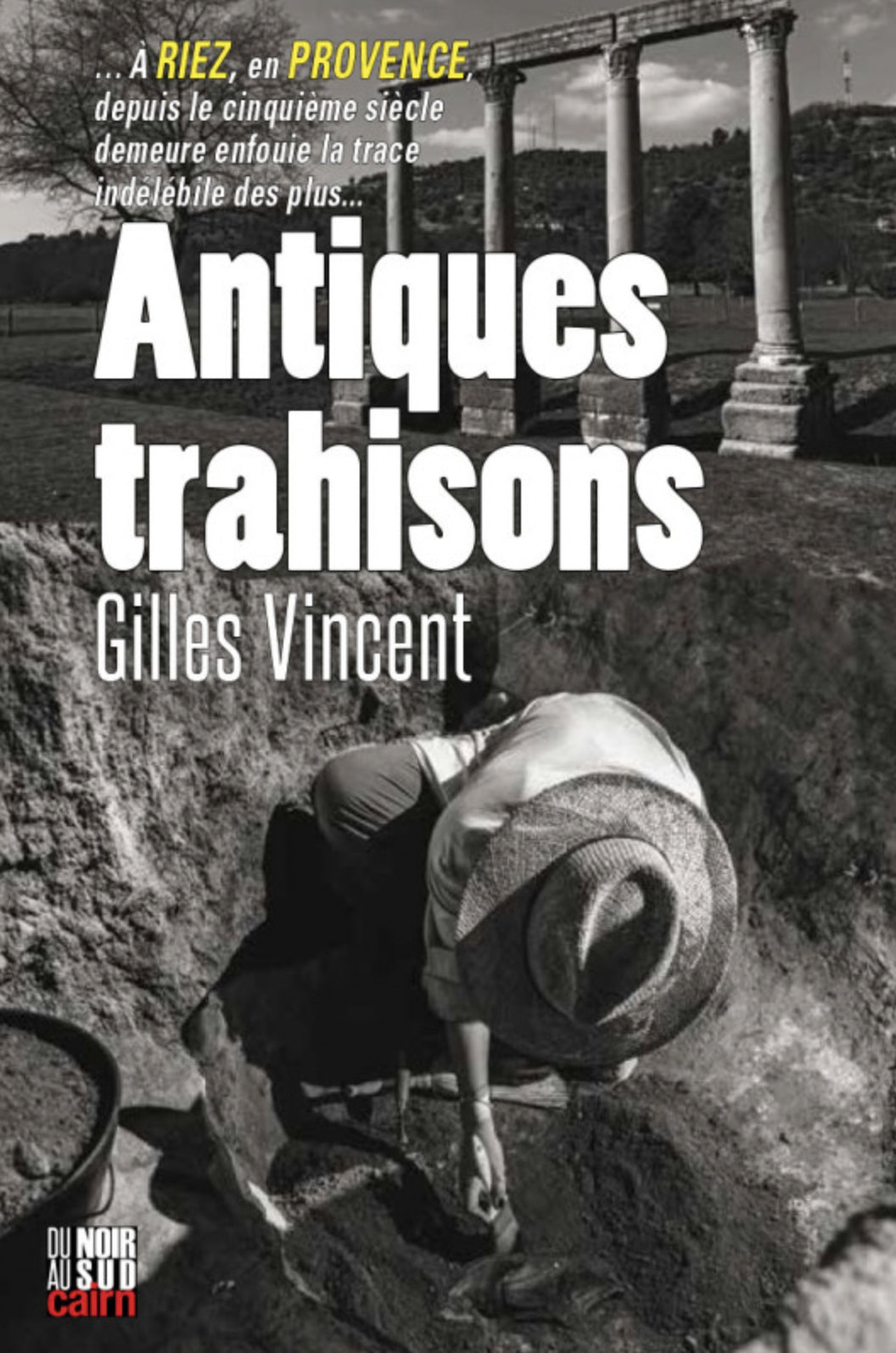 Antiques trahisons