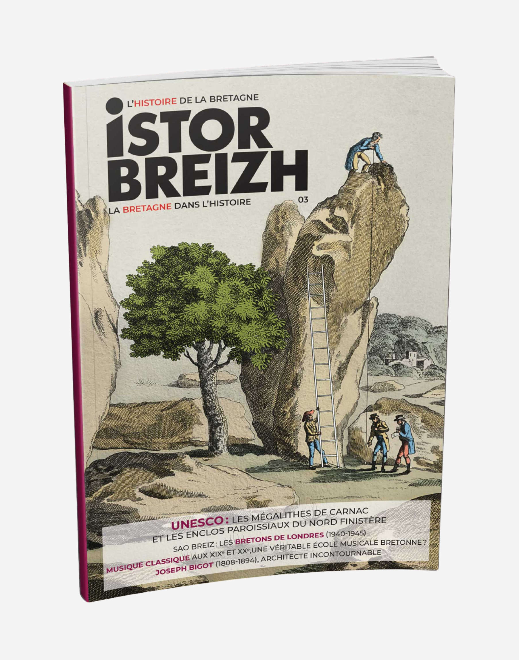 n°03 - Istor Breizh - Des pierres qui fondent la mémoire collective