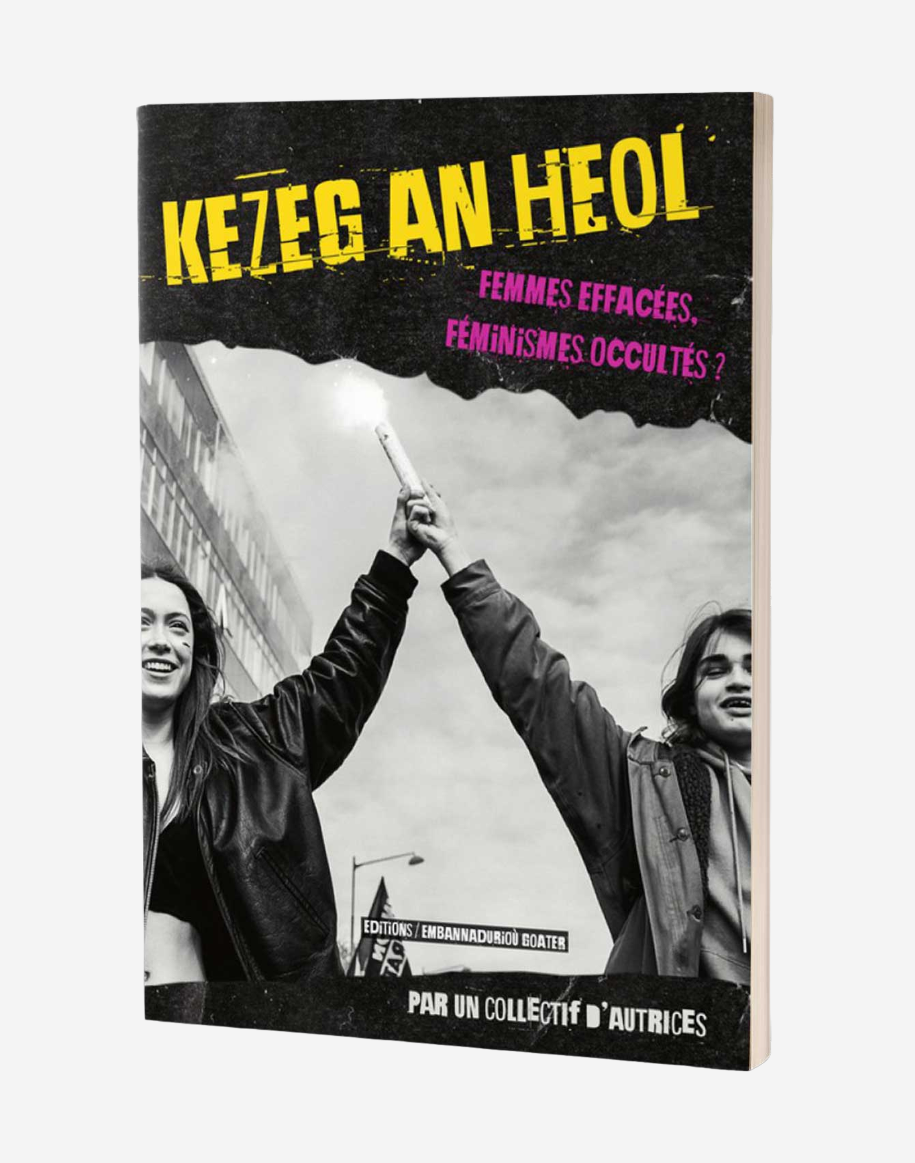 Kezeg an heol – Femmes effacées, féminismes occultés ?