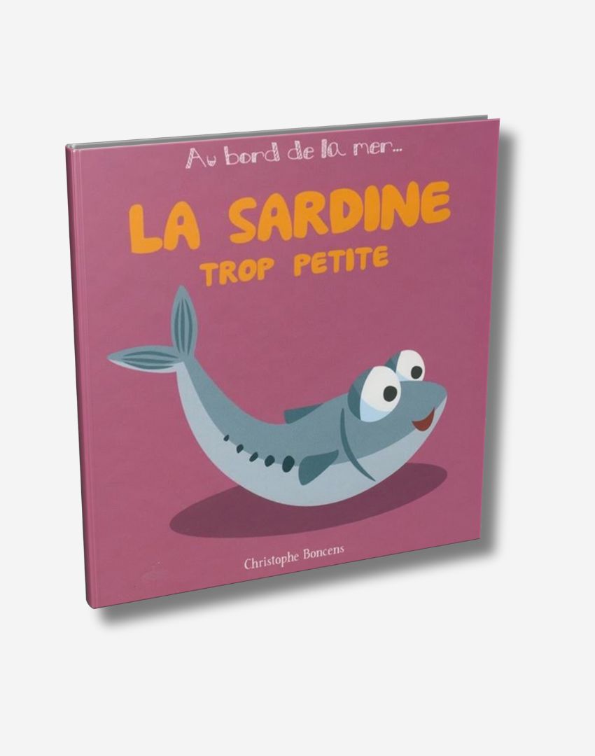 La sardine trop petite