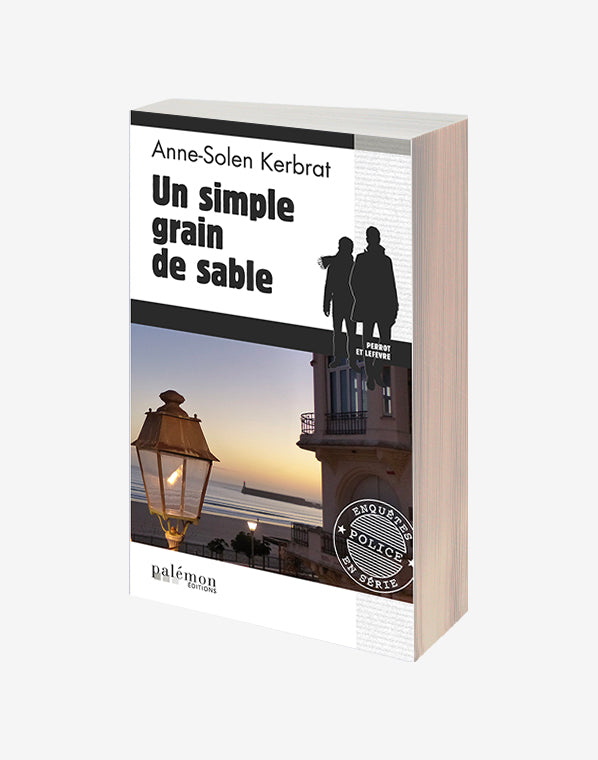 N°10 - Un simple grain de sable