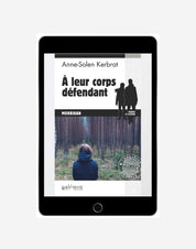 N°11 - À leur corps défendant