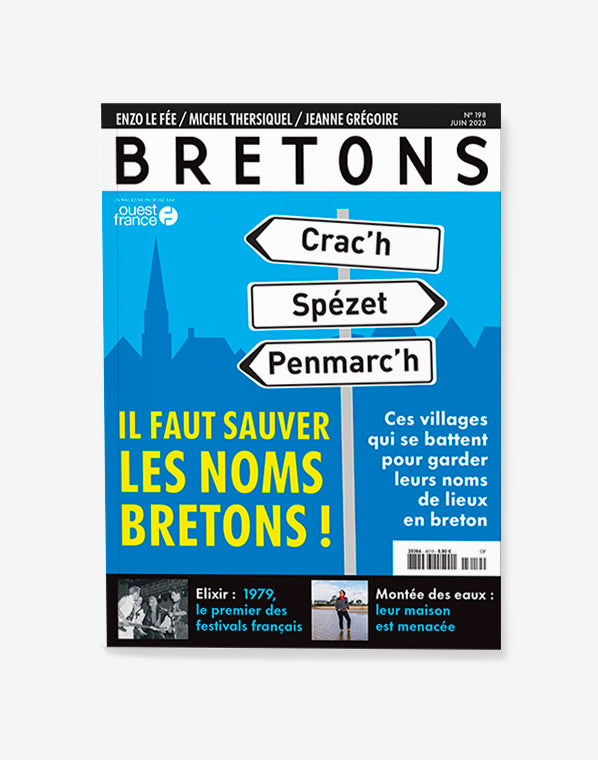 Magazine Bretons N°198 - Il faut sauver les noms bretons