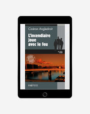 N°14 - L'incendiaire joue avec le feu