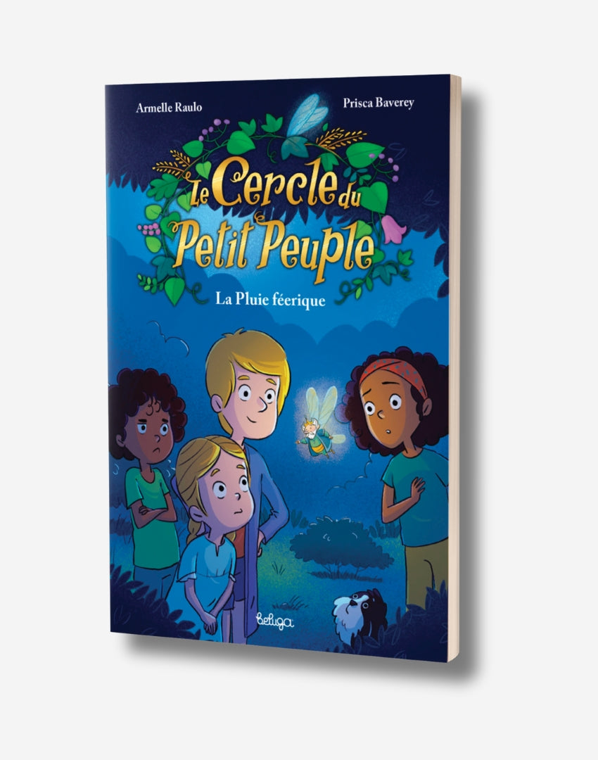 Tome 2 - LE CERCLE DU PETIT PEUPLE - La Pluie Féérique