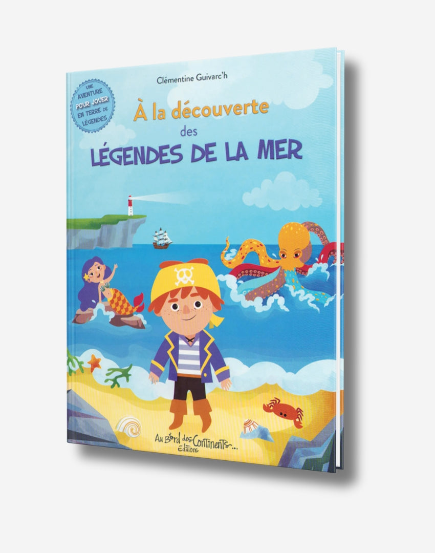 À LA DÉCOUVERTE DES LÉGENDES DE LA MER