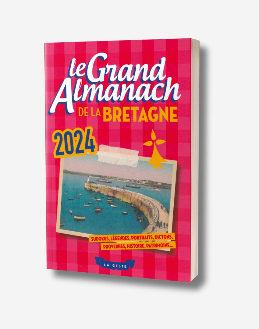 Le Grand Almanach de la Bretagne 2024