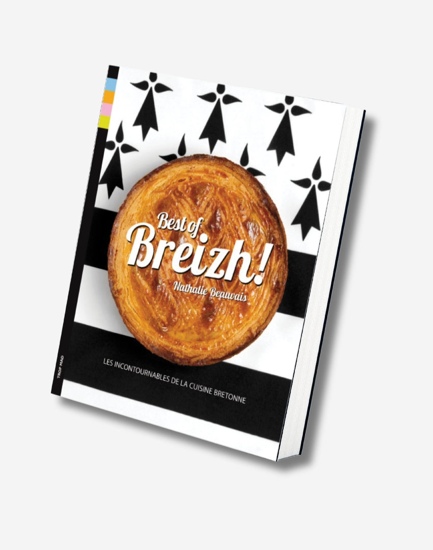 Best of Breizh ! - Les incontournables de la cuisine bretonne