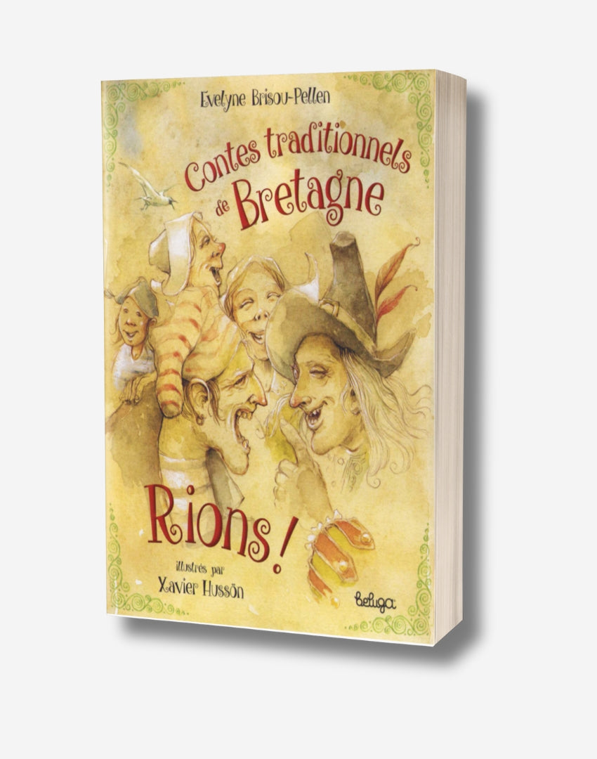 Rions ! Contes traditionnels de Bretagne