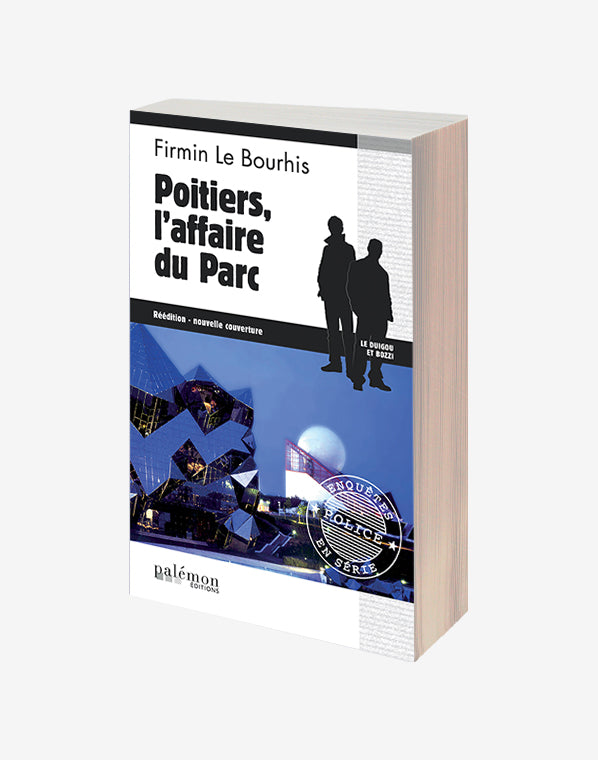 N°11 - Poitiers, l'affaire du Parc