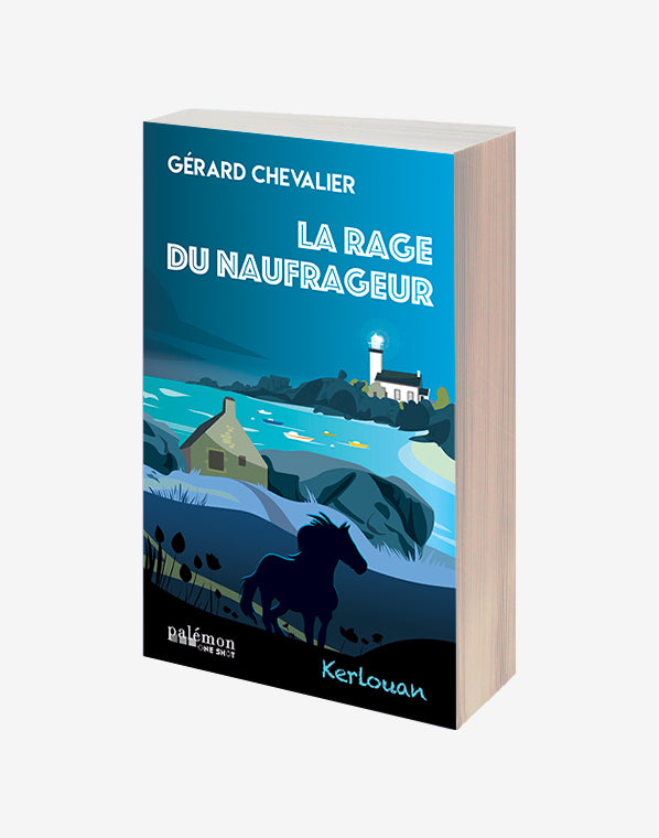 La rage du naufrageur