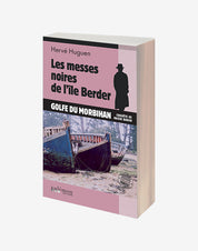 N°02 - Les messes noires de l'île Berder