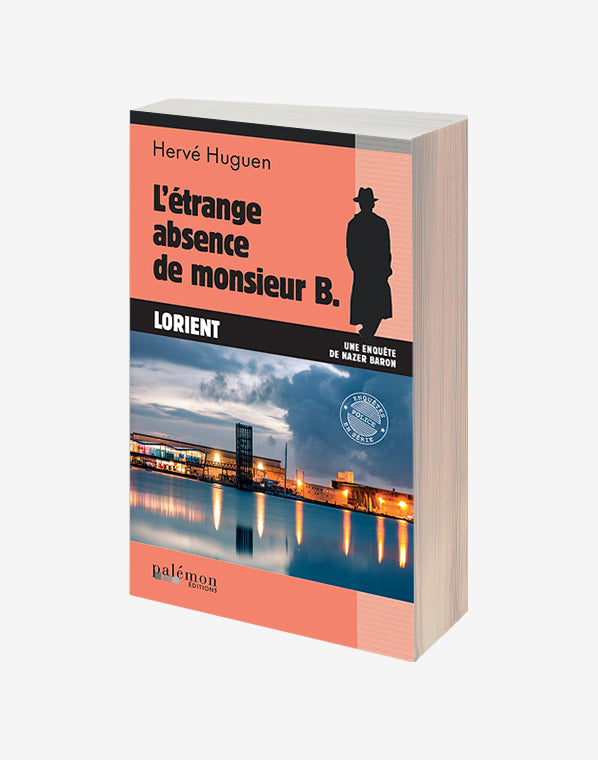 N°10 - L'étrange absence de monsieur B.