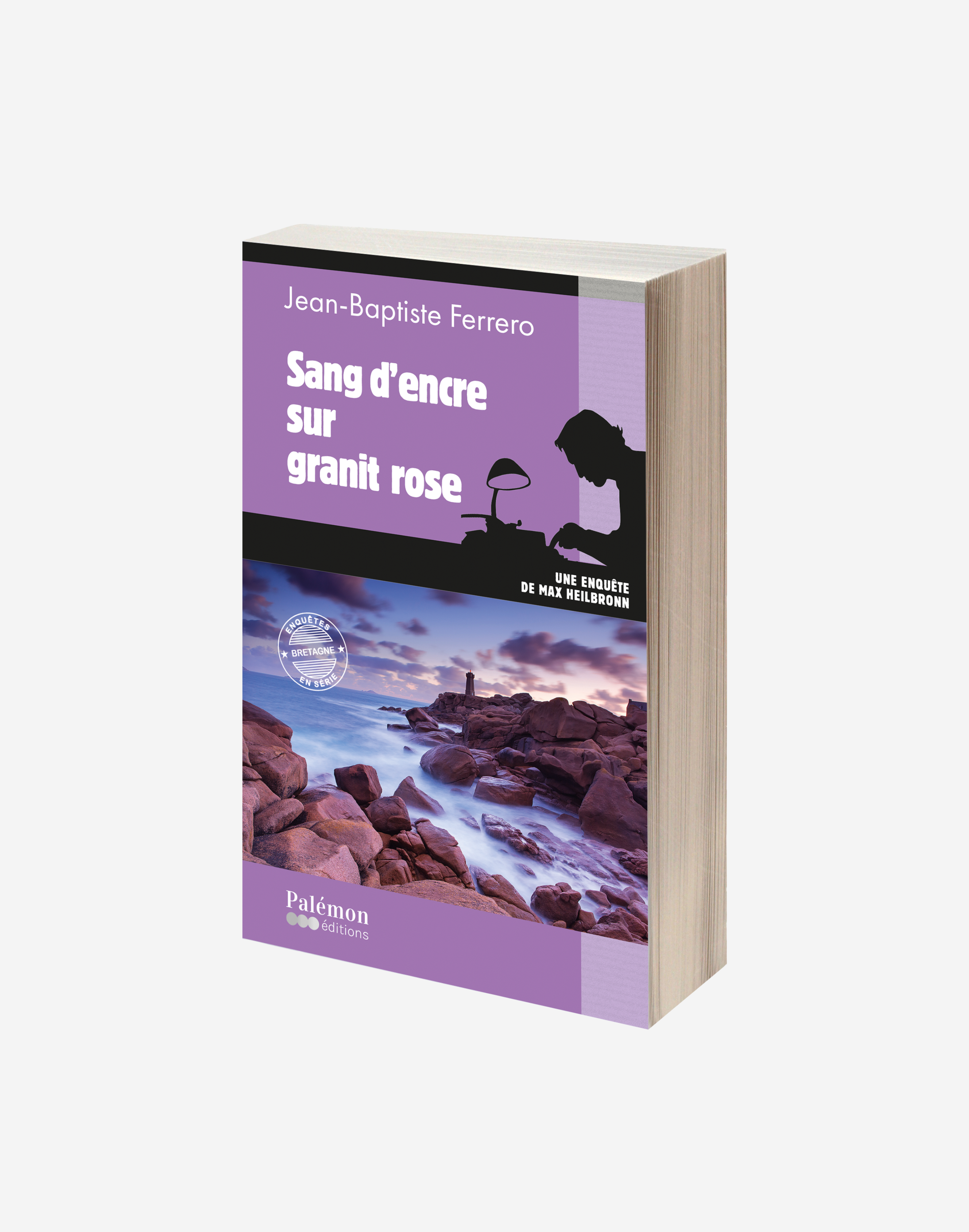 Tome 3 - Sang d’encre sur granit rose