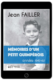 Mémoires d'un petit Quimpérois