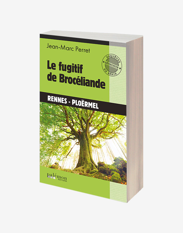 n°07 - Le fugitif de Brocéliande