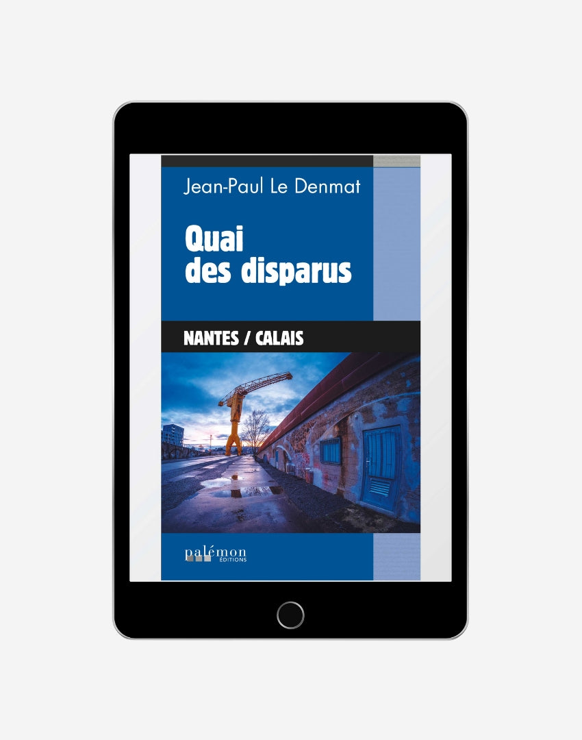 N°04 - Quai des disparus