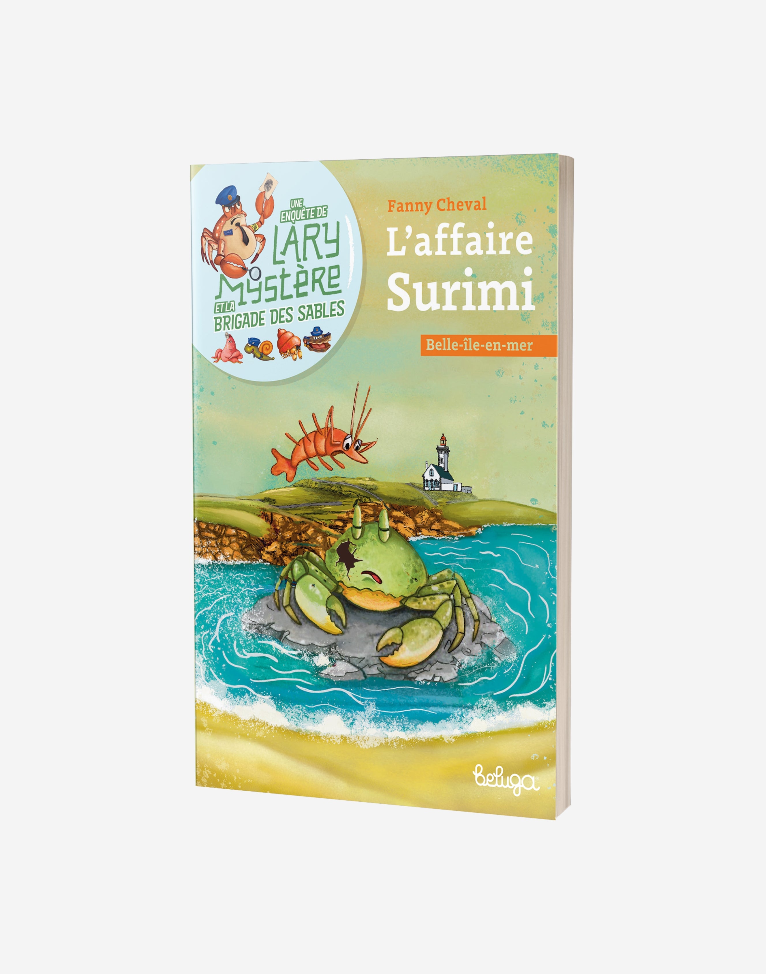L'affaire Surimi - Les enquêtes de Lary Mystère - Fanny Cheval