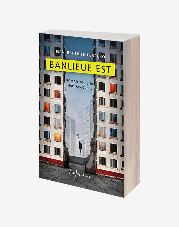 Banlieue Est