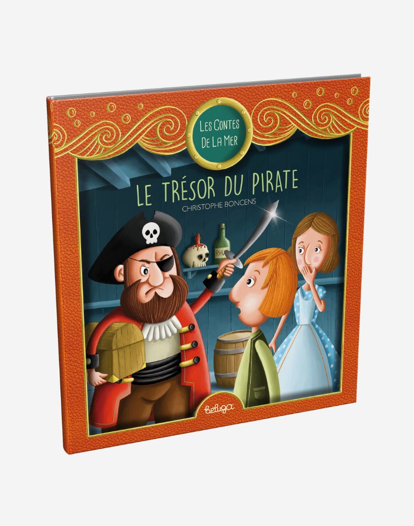 Le Trésor du pirate  - Les Contes de la Mer