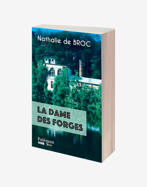 La Dame des Forges