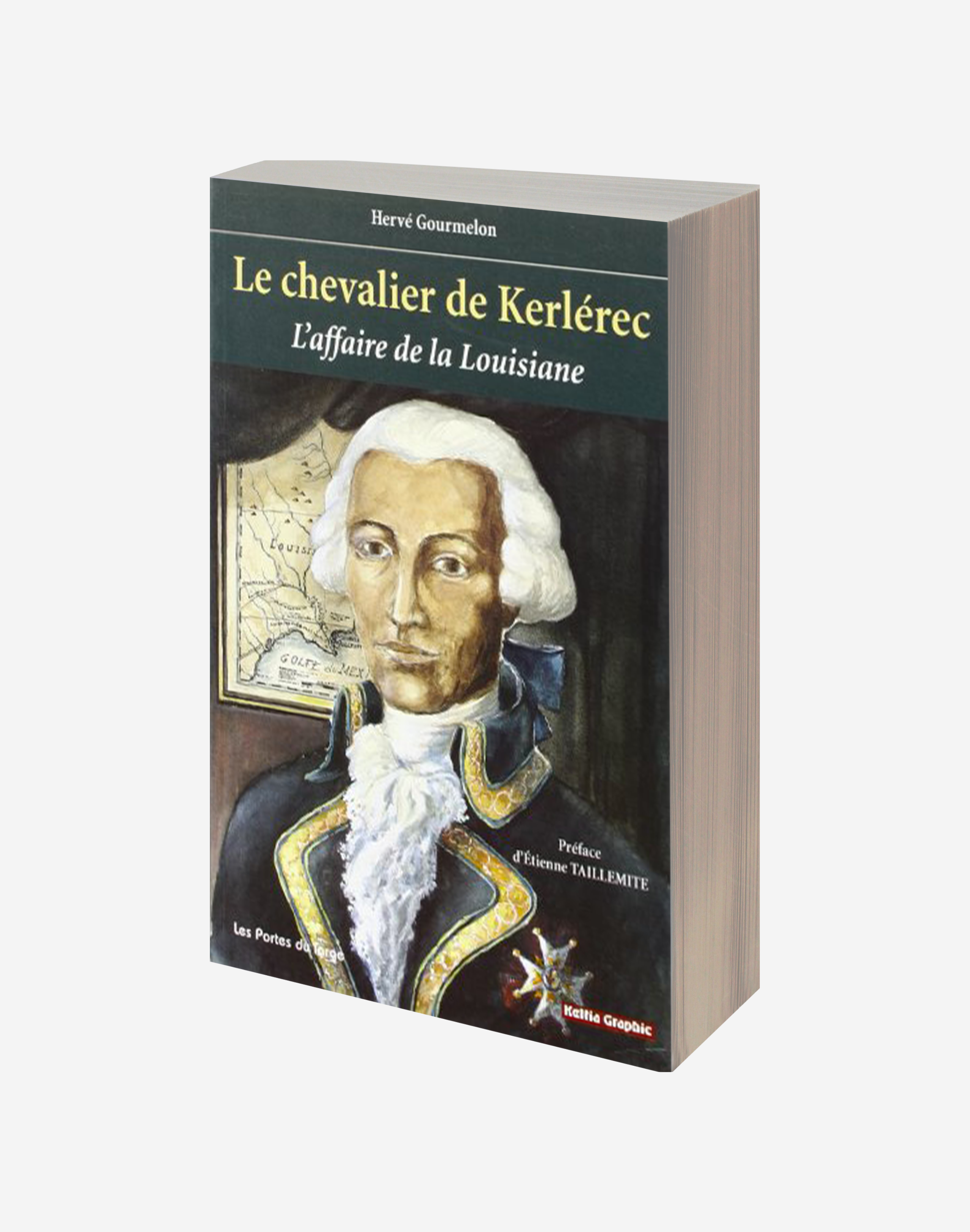 Le chevalier de Kerlérec - L'affaire de la Louisiane