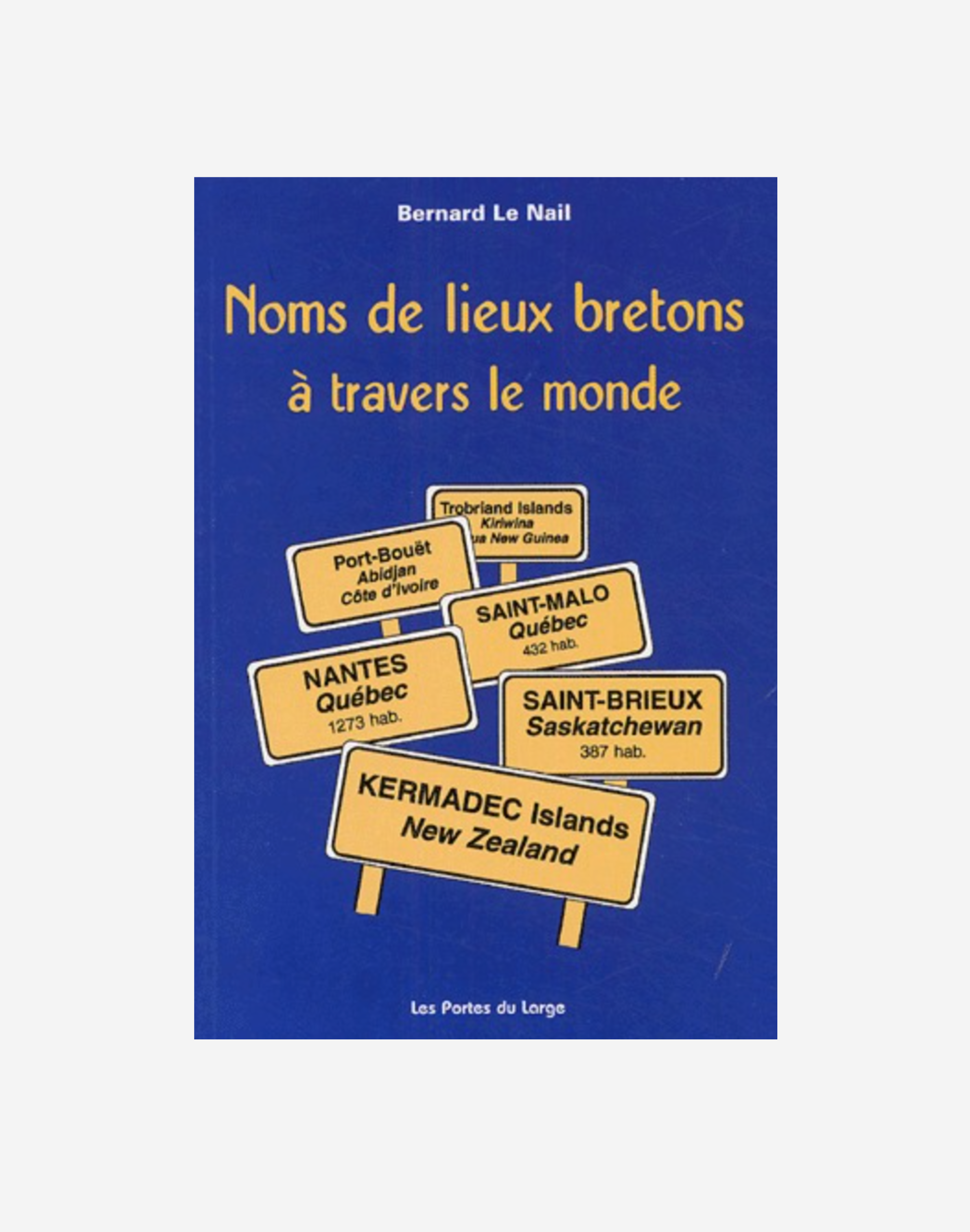 Noms de lieux bretons à travers le monde