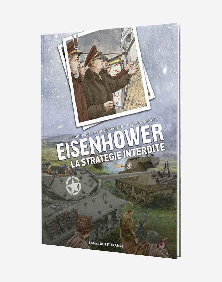Eisenhower - La stratégie interdite