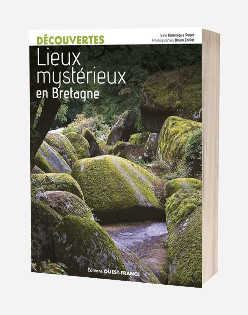 Lieux mystérieux en Bretagne